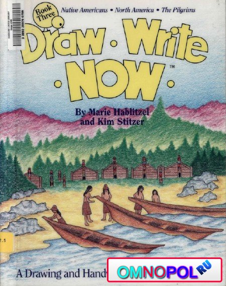 Draw Write Now, Book 3: Native Americans, North America, Pilgrims