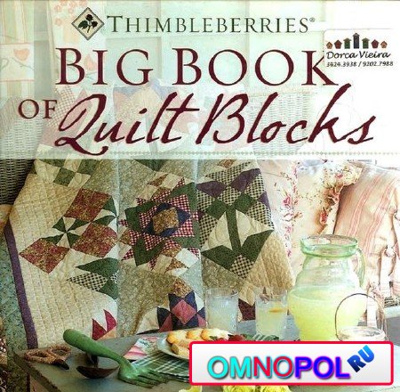 Thimbleberries Big Book of Quilt Blocks