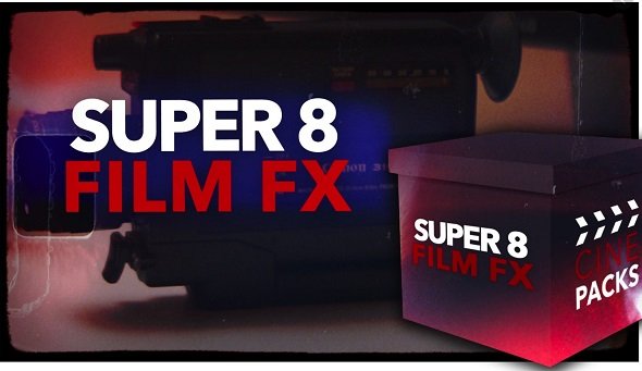 CinePacks  Super 8 Film FX
