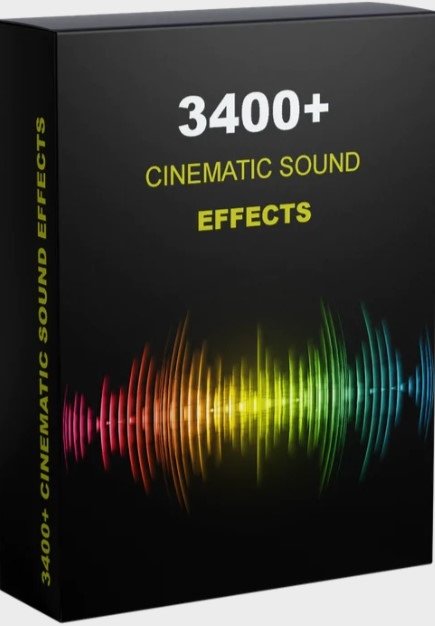 3400+ Cinematic Sound Effects