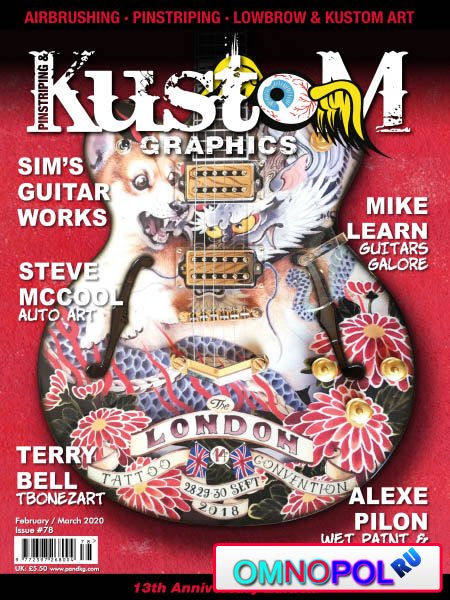 Pinstriping & Kustom Graphics English Edition - Issue 78 - February/March 2020